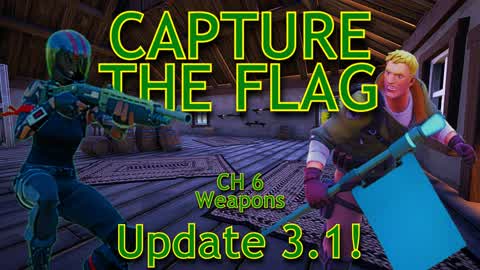 🏠🚩Capture the flag 🏠🚩 CH6 Weapons