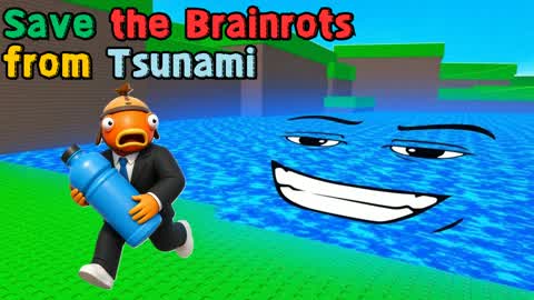[NEW]Save the Brainrots from Tsunami