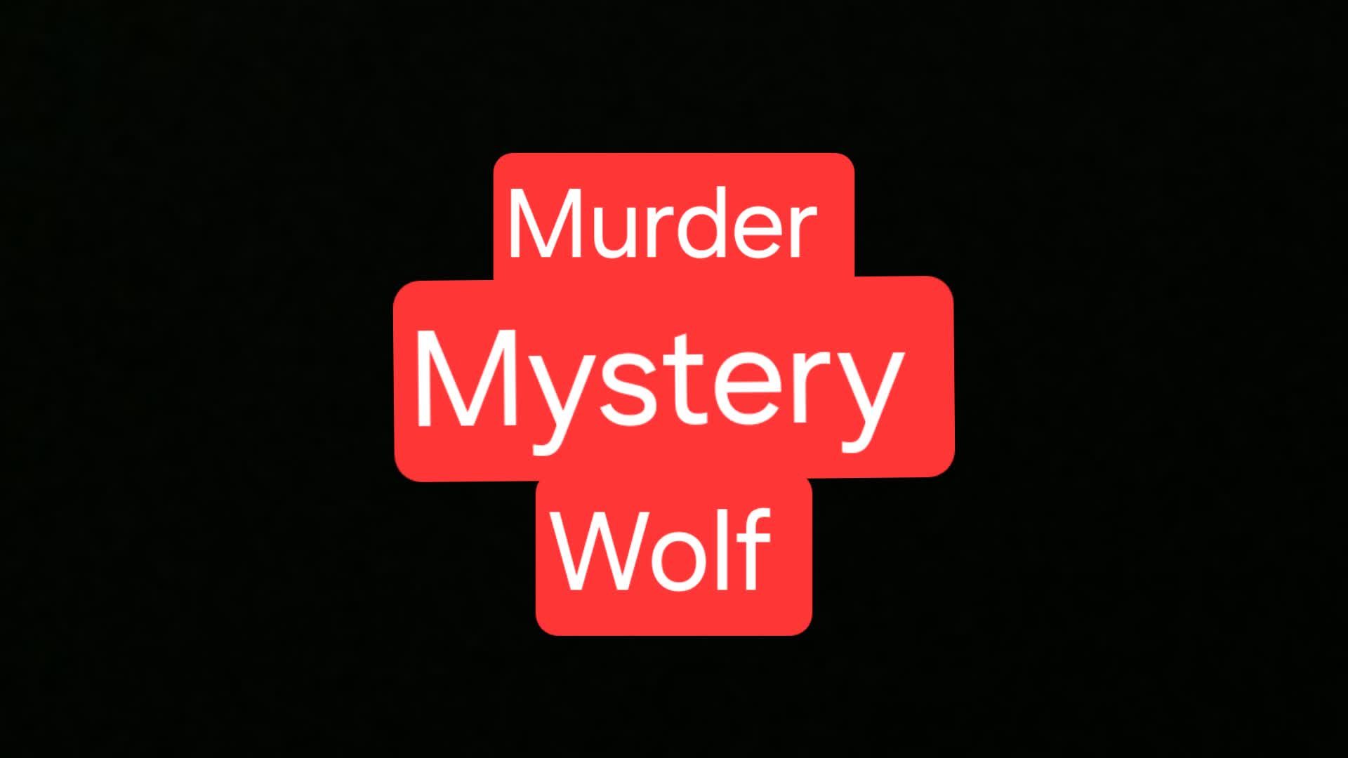 Murder Mystery Wolf
