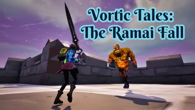 Vortic Tales: The Ramai Fall