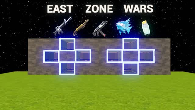 East Zone Wars [1v1-4v4]