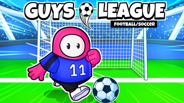 Guys League🏆Soccer/Football