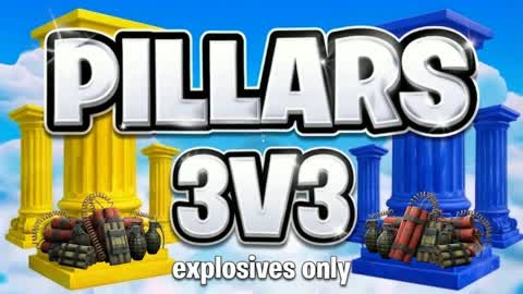 Explosive Pillars 3V3