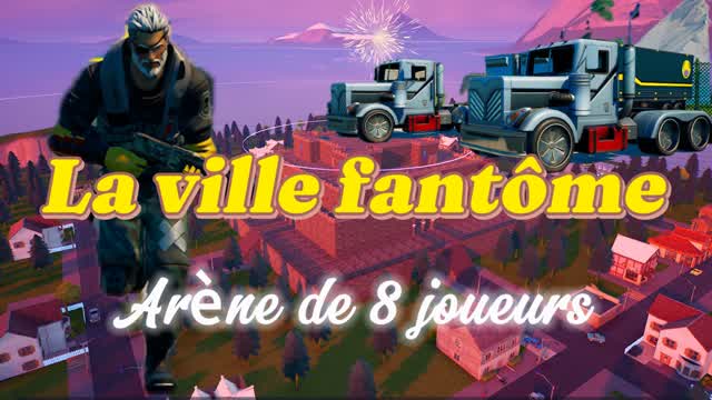 La ville fantôme