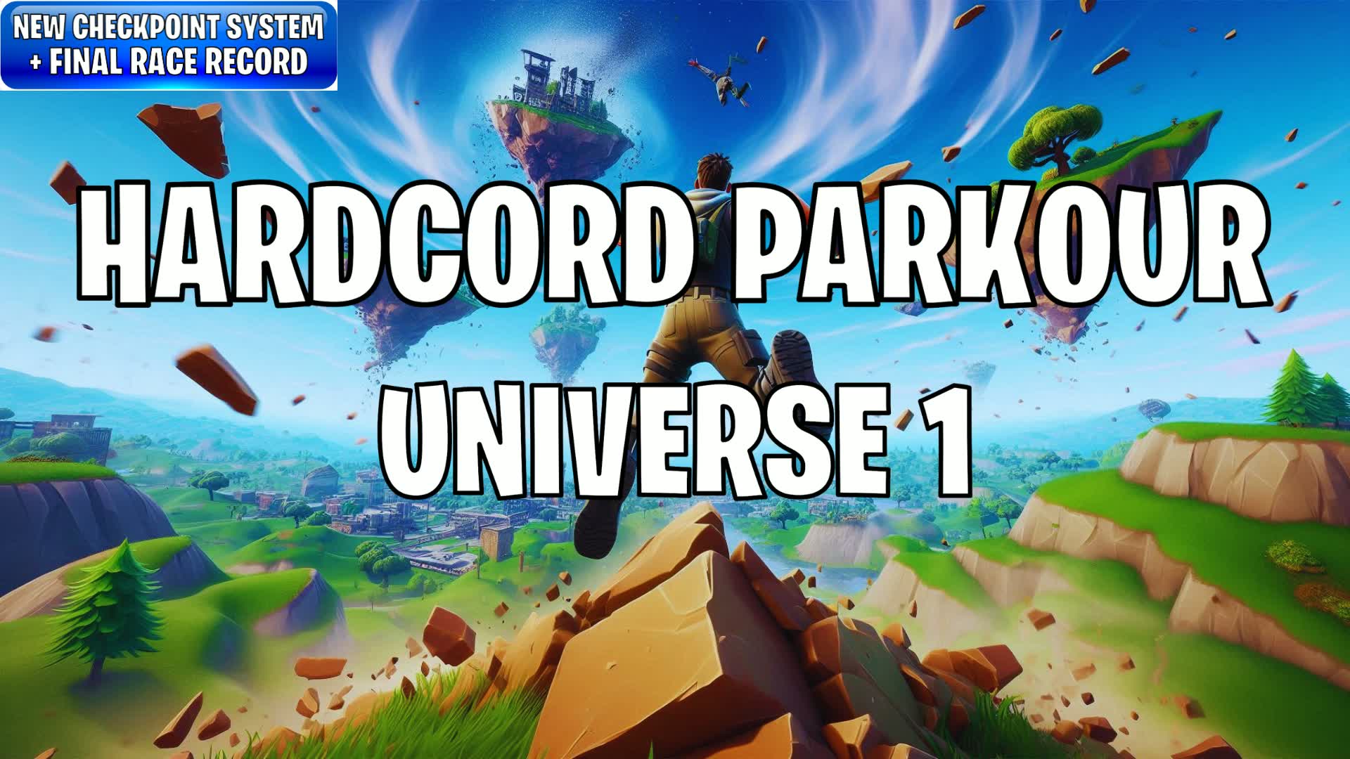 HARDCORE PARKOUR - UNIVERSE 1
