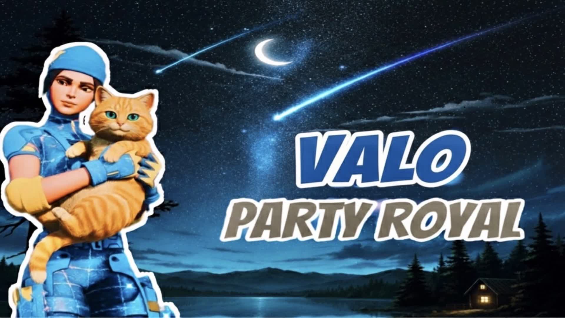PARTY VALO ROYALE