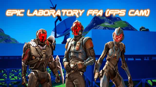 Epic laboratory FFA (FPS CAM)