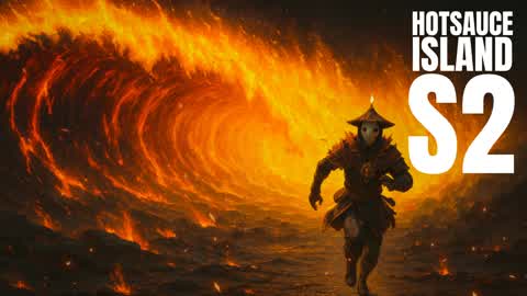 Hotsauce Island S2: ERUPTION