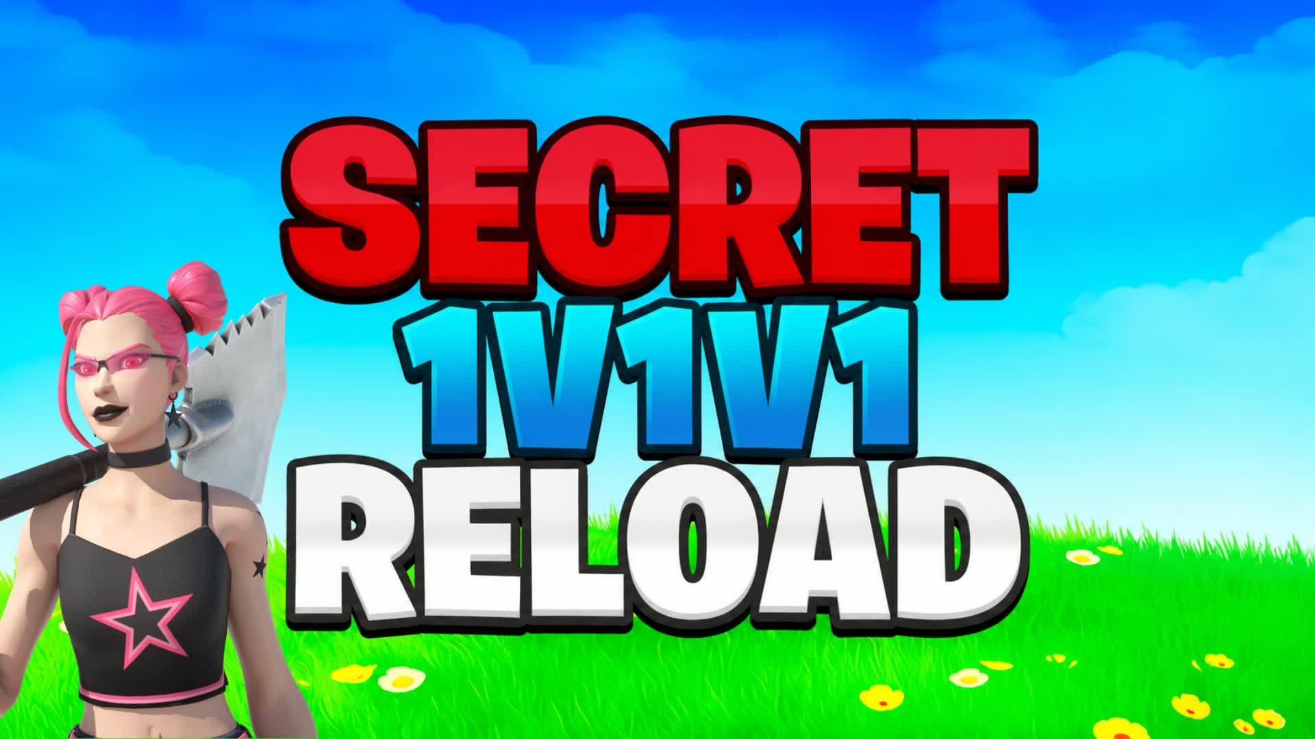 SECRET 1V1V1 RELOAD 秘密