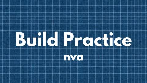 Build Practice