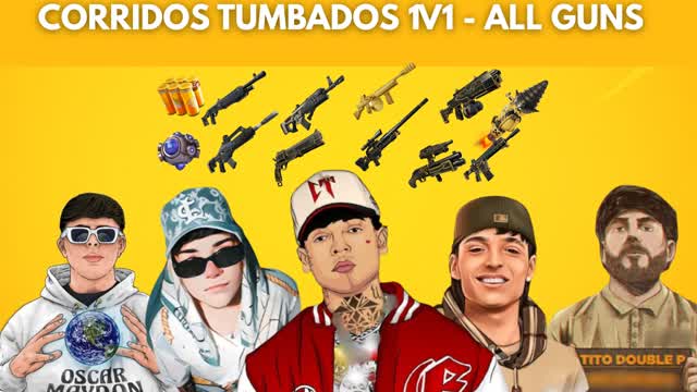 CORRIDOS TUMBADOS 1V1 - ALL GUNS