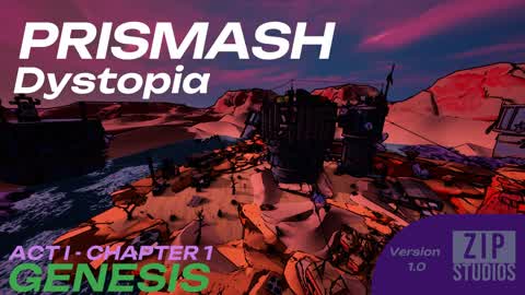 PRISMASH: Dystopia (TDM)