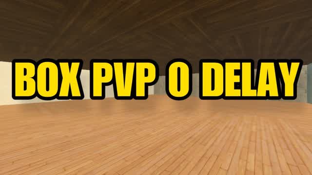 BOX PVP 0 DELAY đŠ