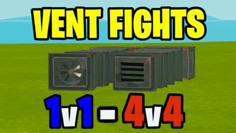 Vent Fights [1v1-4v4]