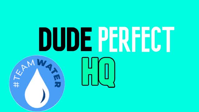 Dude Perfect HQ (#TeamWater Update)