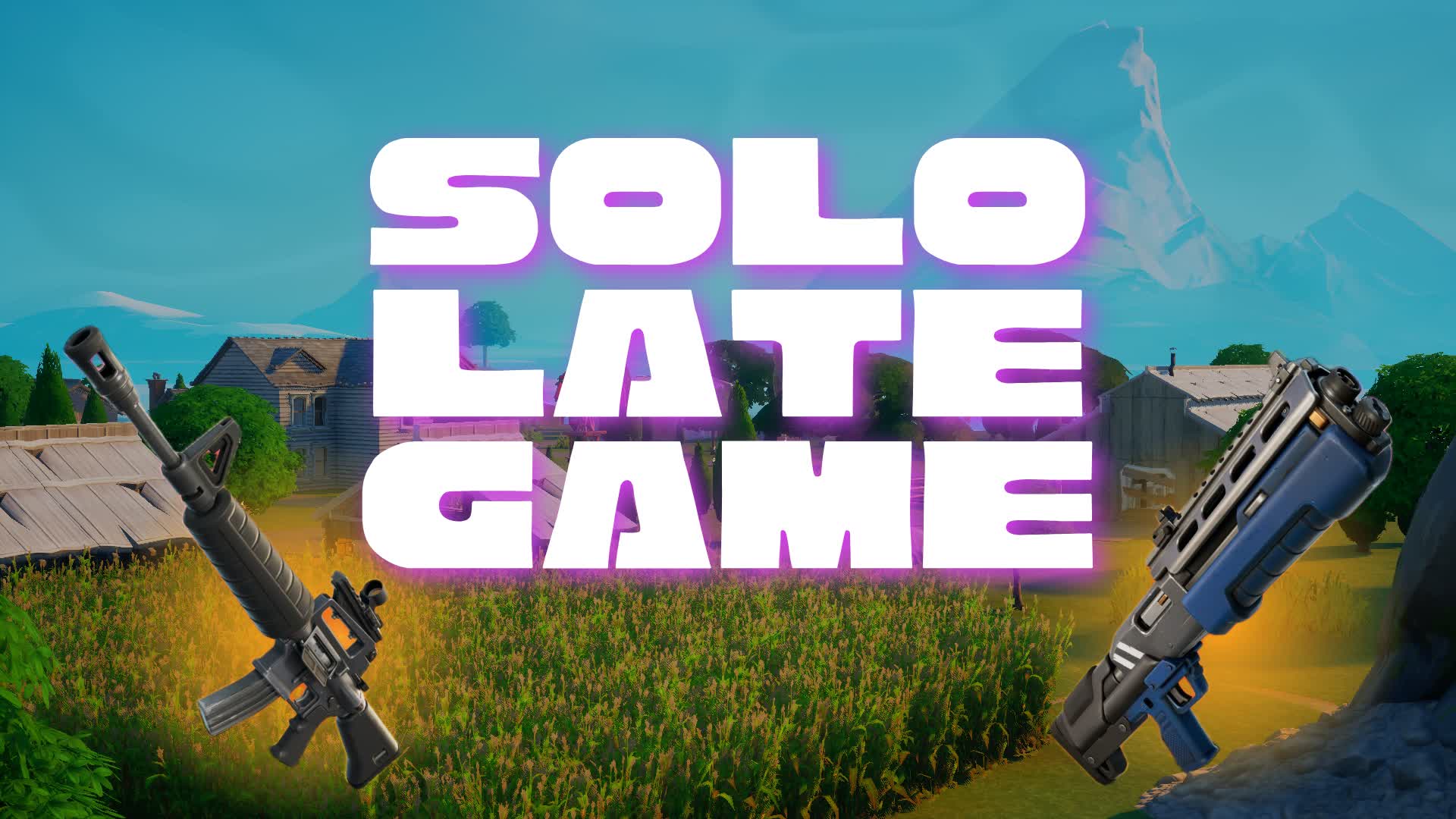 Solo Late Game - Farm Wars