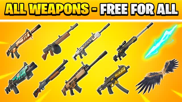 ALL WEAPONS - FREE FOR ALL