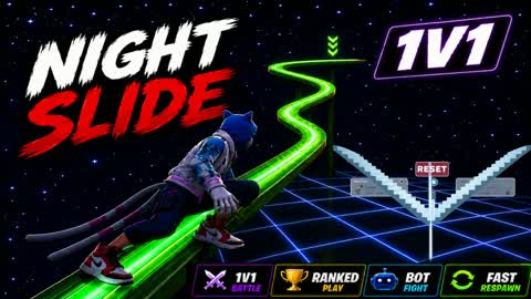 Night Slide 1v1🍀