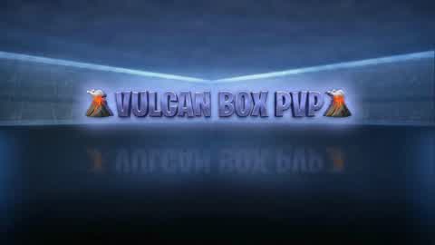 Vulcan Box PVP
