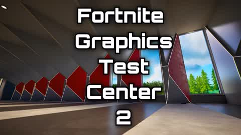 Fortnite Graphics Test Center