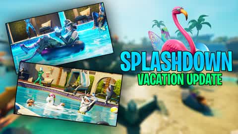 SPLASHDOWN [SUMMER UPDATE]