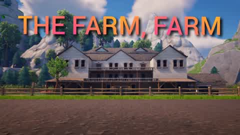 The Farm, Farm