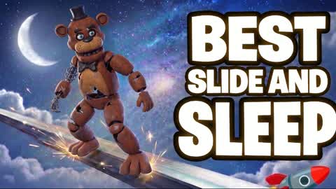 BEST SLIDE AND CHILL FNAF đ⨠EASY EXPE