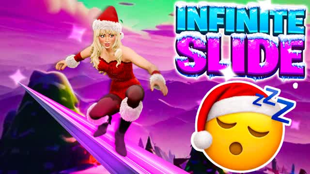 INFINITY SLIDE🚀(CHRISTMAS UPDATE🎄)