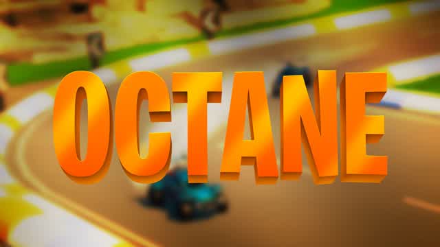 🔥OCTANE RACE🔥