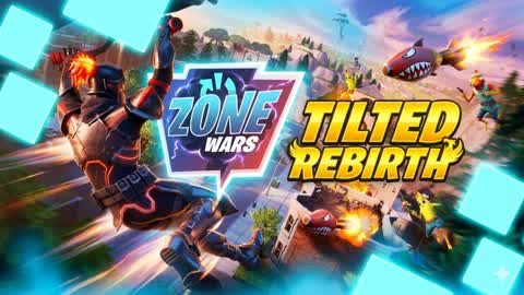 Tilted Rebirth Zone Wars