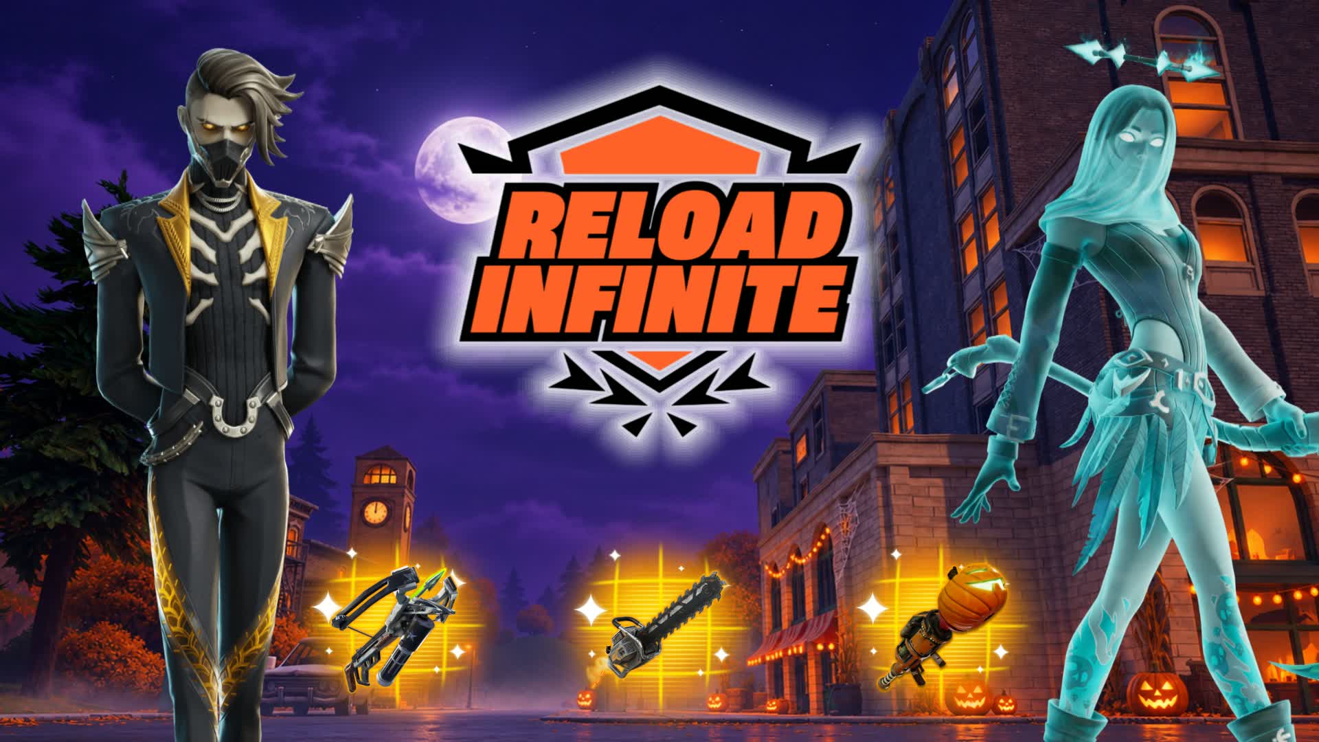 🔁RELOAD INFINITE™ 🔁HALLOWEEN EVENT