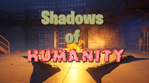 Shadows of Humanity (ALPHA)