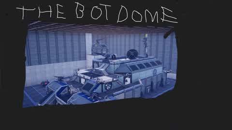 the Bot dome