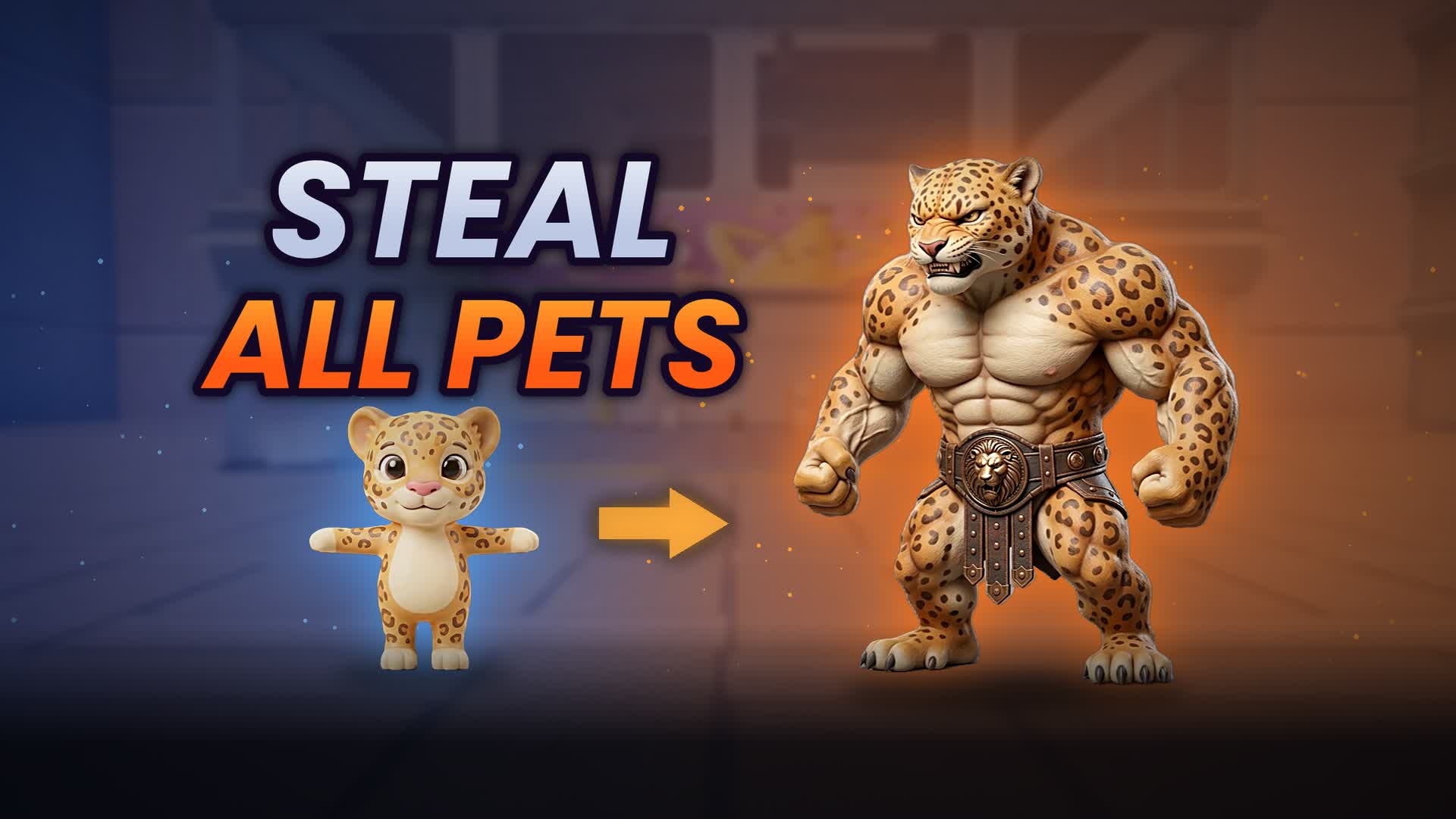 STEAL ALL PETS