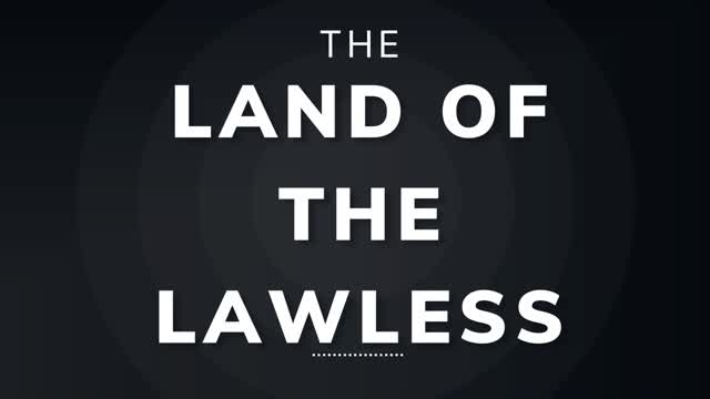 Land of the Lawless