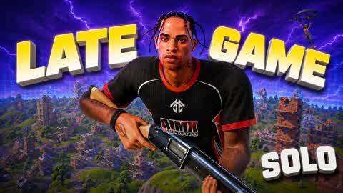 ⭐ Late Game [AIMX]