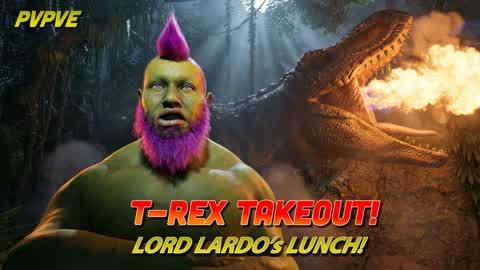 T-Rex Takeout! Lord Lardo's Lunch