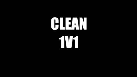 clean 1v1📝