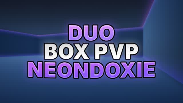 DUO BOX PVP CLASSIC! [Neondoxie]
