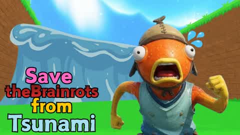 Save my brainrot from Tsunami