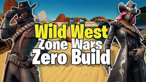 The Wild West Zone Wars Zero Build