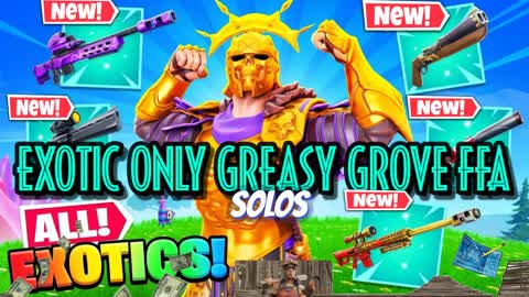 Exotic Weapons Greasy Grove FFA!🤯SOLO🥶
