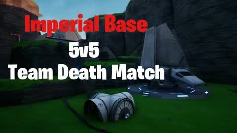 [5v5 Team Death Match] Imperial Base