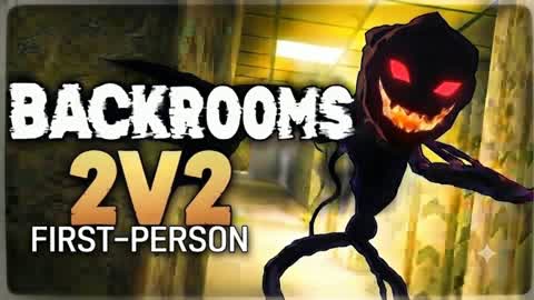 FPS Backrooms 2V2