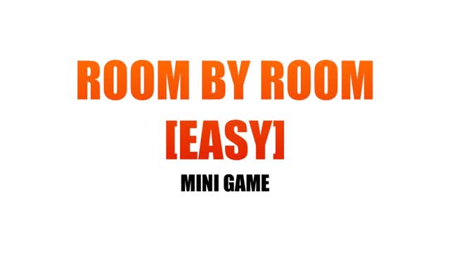 ROOM BY ROOM [EASY]