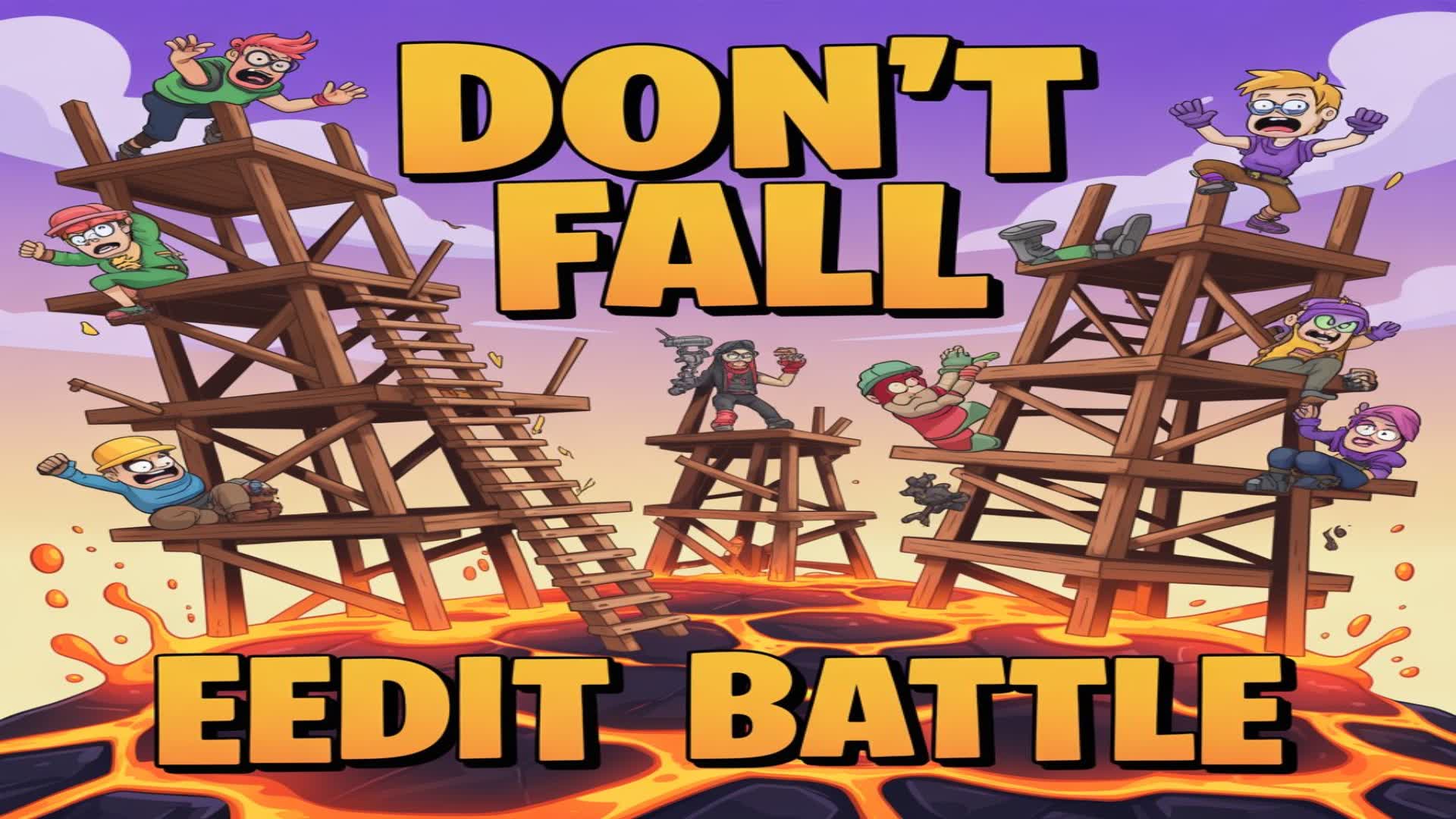 DON'T FALL / EDIT BATTLE