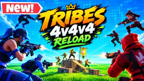 TRIBES 4V4V4 RELOAD