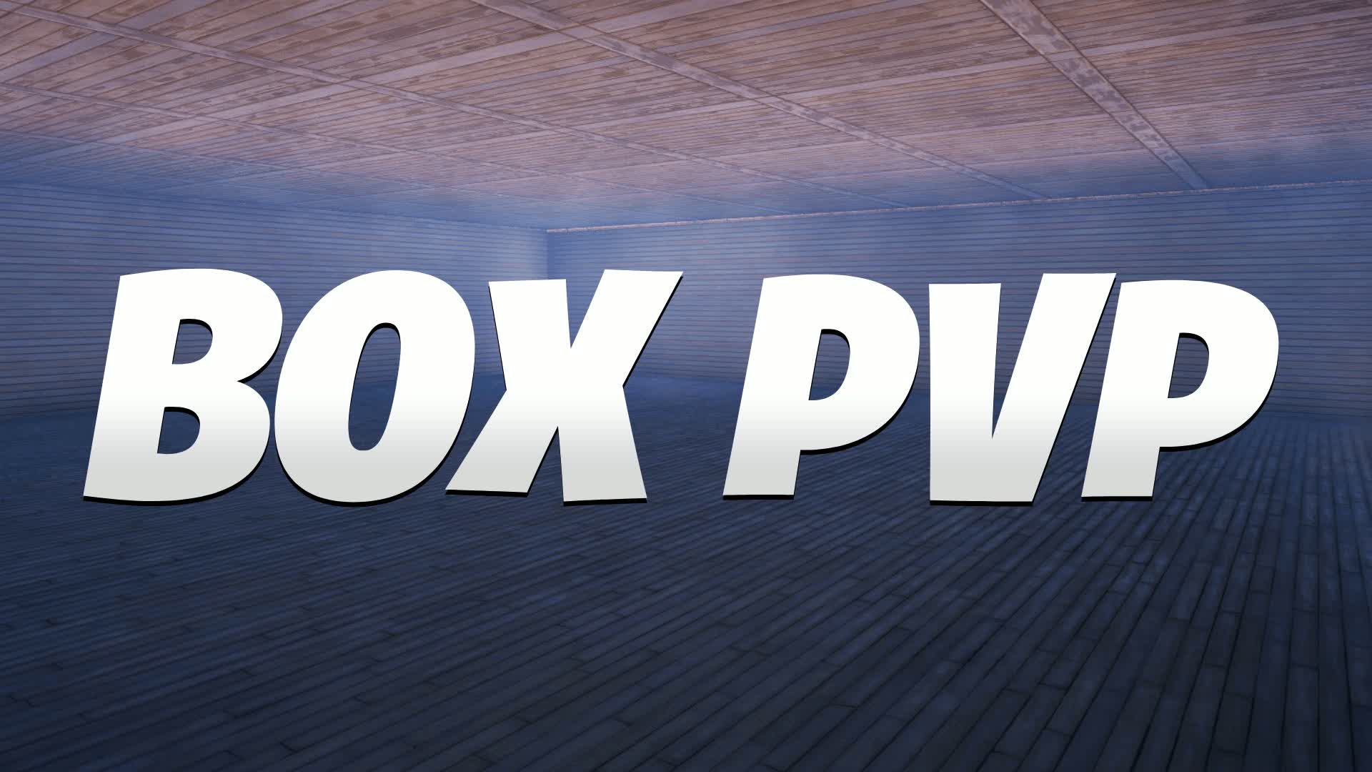 BOX PVP - BOX FIGHTS