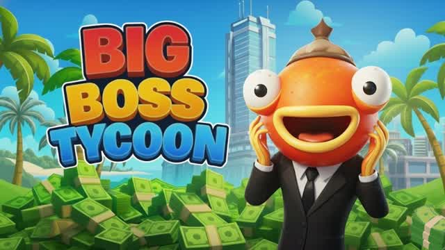 😎 BIG BOSS TYCOON 😎