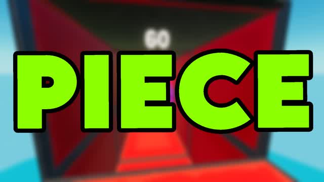 PIECE PRACTICE
